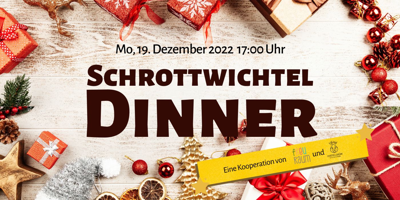 Schrottwichtel Dinner Titelbild 19 Dezember 2022